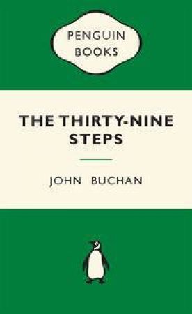 Green Popular Penguins : The Thirty-Nine Steps by John Buchan