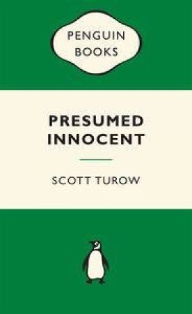 Green Popular Penguins : Presumed Innocent by Scott Turow