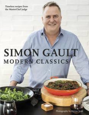 Simon Gault Modern Classics by Simon Gault