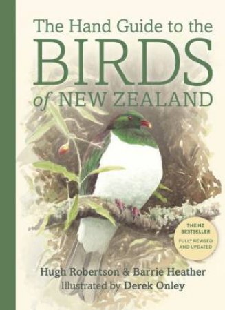 The Handguide to the Birds of New Zealand by Heather Barrie & Hugh Robertson