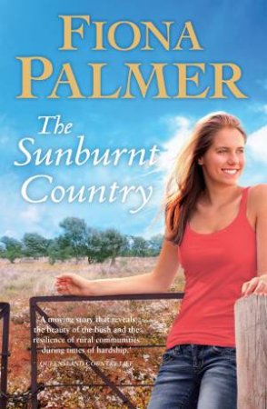 The Sunburnt Country by Fiona Palmer