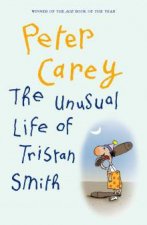 The Unusual Life of Tristan Smith