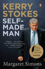 Kerry Stokes SelfMade Man