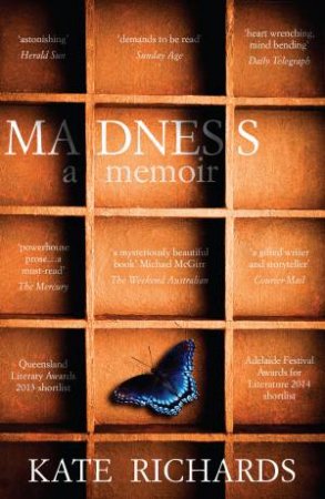 Madness: A Memoir by Kate Richards