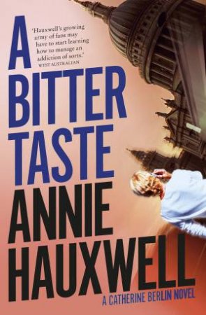 A Bitter Taste by Annie Hauxwell