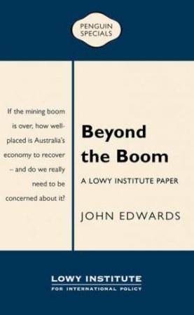 Beyond the Boom by John Edwards