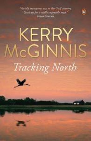 Tracking North by Kerry McGinnis