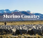 Merino Country Stories From The Home Of New Zealands Hardiest Sheep