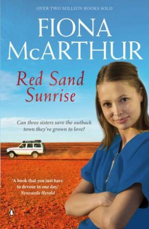 Red Sand Sunrise by Fiona McArthur