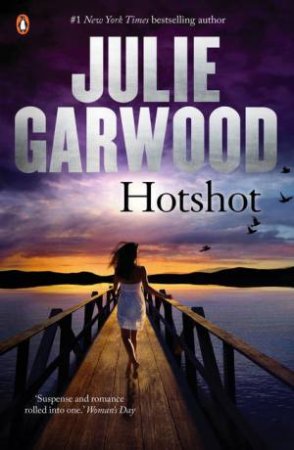 Hotshot by Julie Garwood