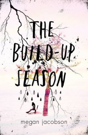 The Build-Up Season by Megan Jacobson