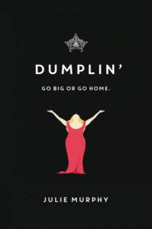 Dumplin' by Julie Murphy