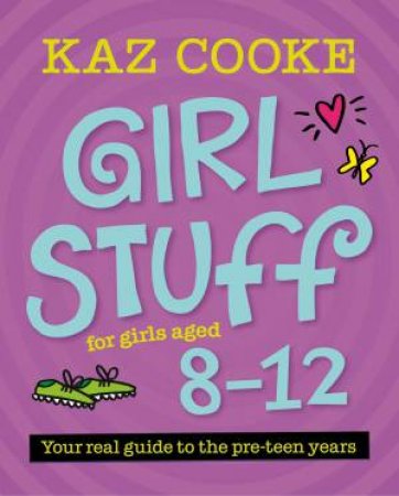 Early Girl Stuff: For Girls Aged 8-12