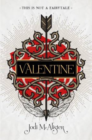 Valentine by Jodi McAlister