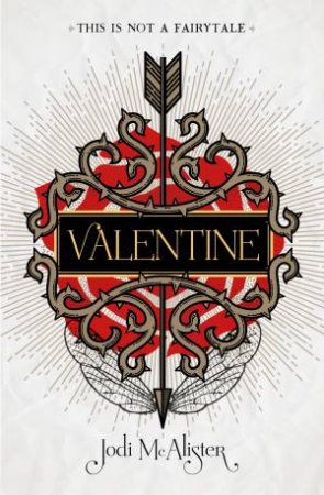 Valentine by Jodi McAlister