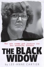 The Black Widow How One Woman Got Justice For Her Murdered Brother