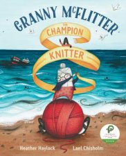 Granny McFlitter The Champion Knitter