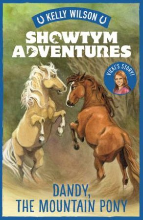 Vicki And The Mountain Pony by Kelly Wilson