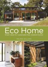 Eco Home Smart Ideas for Sustainable New Zealand Homes