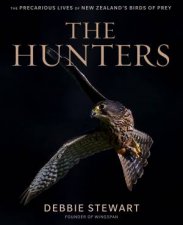 The Hunters The Precarious Lives Of New Zealands Birds Of Prey