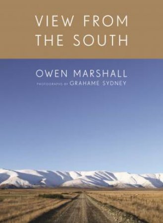 View From The South by Owen Marshall
