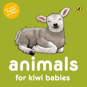 Animals For Kiwi Babies by Matthew Williamson & Fraser Williamson