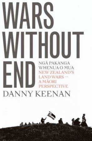 Wars Without End by Danny Keenan