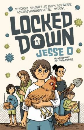 Locked Down by Jessica Le Bas & Toby Morris