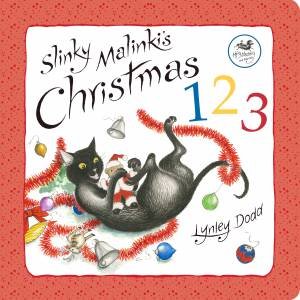 Slinky Malinki's Christmas 123 by Lynley Dodd