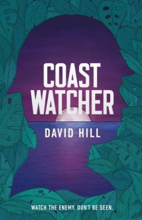 Coastwatcher by David Hill