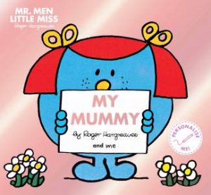 Mr Men: My Mummy by Roger Hargreaves
