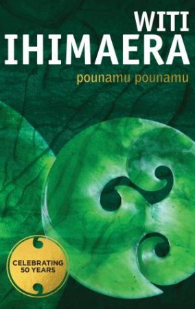 Pounamu Pounamu by Witi Ihimaera