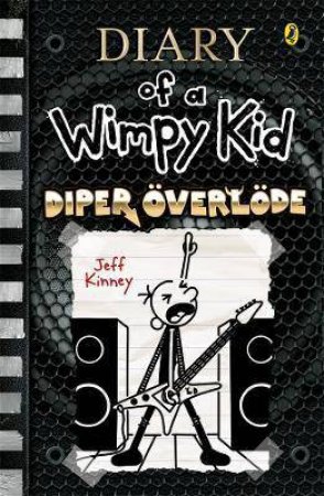 Diper Överlöde by Jeff Kinney