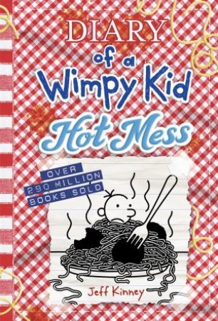 Hot Mess by Jeff Kinney