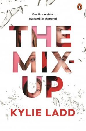 The Mix-up by Kylie Ladd