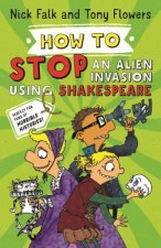 How To Stop An Alien Invasion Using Shakespeare