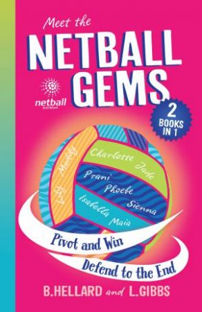 Netball Gems Bindup 02 by Bernadette Hellard