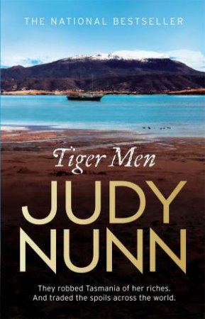 Tiger Men by Judy Nunn