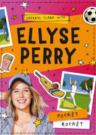 Pocket Rocket by Ellyse Perry & Sherryl Clark