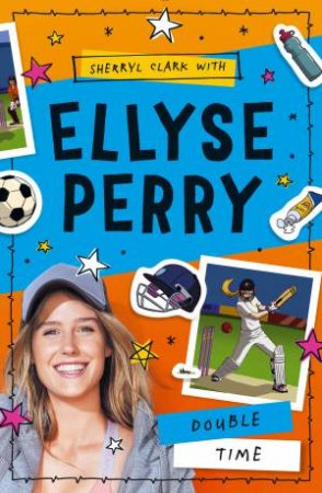 Double Time by Ellyse Perry & Sherryl Clark