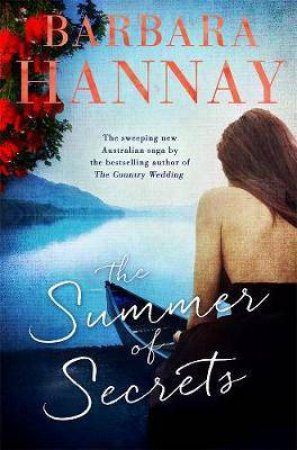 The Summer Of Secrets by Barbara Hannay