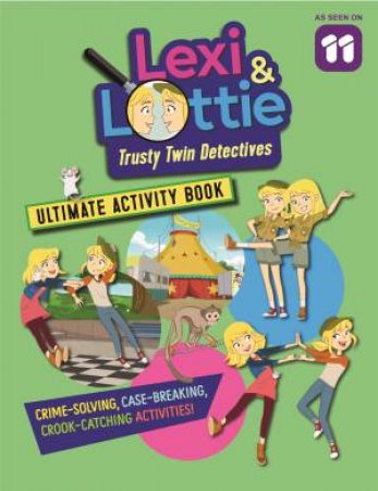 Lexi And Lottie Ultimate Activity Book by Author name TBC