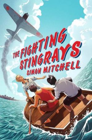 The Fighting Stingrays by Simon Mitchell