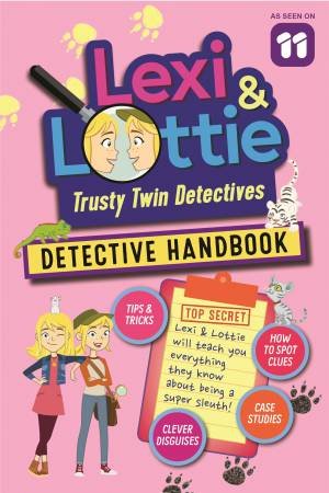 Lexi And Lottie Detective Handbook by Author name TBC