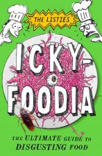 Ickyfoodia The Ultimate Guide To Disgusting Food