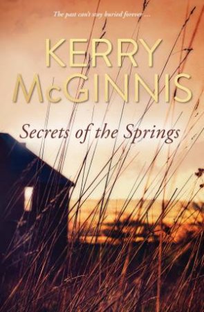 Secrets Of The Springs by Kerry McGinnis