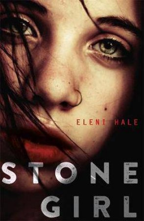 Stone Girl by Eleni Hale