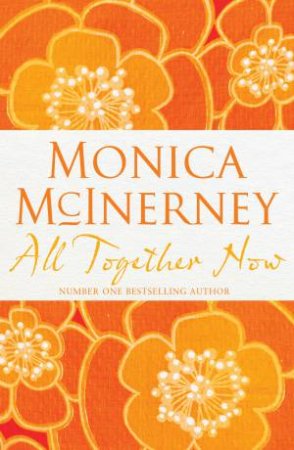 All Together Now by Monica McInerney