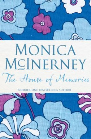 The House Of Memories by Monica McInerney