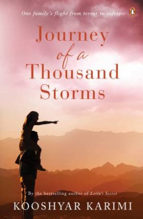 Journey Of A Thousand Storms by Kooshyar Karimi